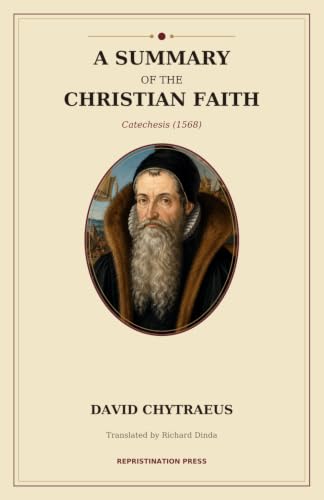 A Summary of the Christian Faith (1568)