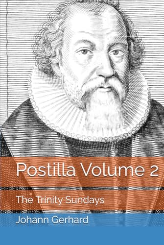 Postilla Volume 2: The Trinity Sundays